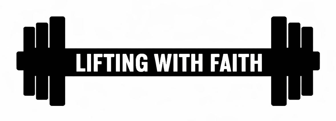 LIFTING WITH FAITH